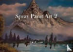 Pietersen, Bram - Spray Paint Art 2
