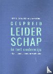  - Gespreid Leiderschap in het onderwijs - elkaar invloed gunnen voor vernieuwing