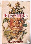Cuppen, Frank - Holy Smoke