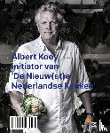 Kooy, Albert - De nieuwste Nederlandse keuken