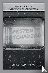  - Pesten Beschadigd
