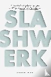 Meijboom, Femke - Slashwerk