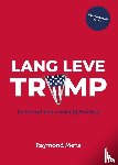 Mens, Raymond - Lang leve Trump