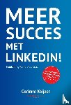 Keijzer, Corinne - Meer succes met LinkedIn!