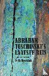 Heersink, Felix - Abraham Tuschinski's laatste reis