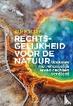 Kaptein, Erik - Rechtsgelijkheid voor de natuur