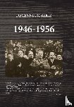 Borst, Piet - 1946-1956 Begin van de Koude Oorlog