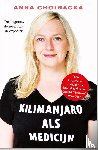 Chojnacka, Anna - Kilimanjaro als medicijn