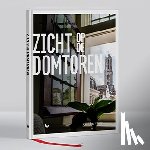 Oosterbroek, Robert - Zicht op de Domtoren