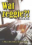 Klein, Wim van der - Wat Zeggie?!