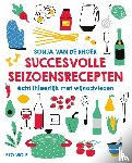Rhoer, Sonja van de - Succesvolle seizoensrecepten - écht (h)eerlijk met wijnadviezen
