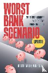Bais, Hester, Sabée, Wink - Worst Bank Scenario (Update)