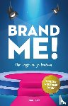  - Brand Me!