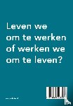 Gunster, Berthold - Omdenken op het werk