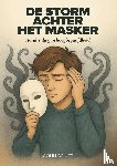 Vet, Colin de - De storm achter het masker