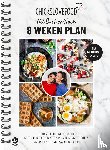 Bruijn, Nina de, Gruppen-Schouwerwou, Elise - Chickslovefood - Het back on track 8 weken plan