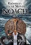 Godawa, Brian - Noach