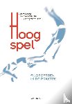  - Hoog spel