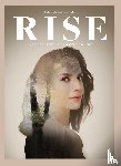  - Rise - a guide to unfold unconditional love