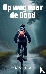Manssen, Matheas - Op weg naar de Dood