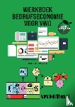 Roos, Theo - Werkboek bedrijfseconomie voor vwo - Bedrijfseconomie, ondernemerschap en financiële zelfredzaamheid