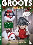 Houte-Goijaarts, Annemarie van - Groots haken