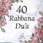  - 40 Rabbana Dua