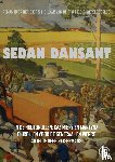 Eijsermans, René - SEDAN DANSANT - roman over het eerste jaar van de tweede wereldoorlog