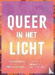 Grant, Naomi, Moentadj, Rashida, Bhikhie, Rubaina - Queer in het licht