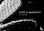 Albers, Ineke - Licht in zwart/wit