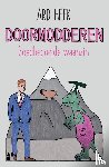 Heek, Ard - Doormodderen