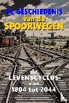 Knol-Visbeek, Jeroen - De geschiedenis van de spoorwegen