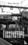 Michels, Thuur - Tussenstops