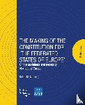  - The making of the Constitution for ‘The Federated States of Europe’