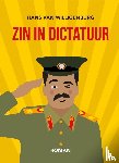 Willigenburg, Hans van - Zin in Dictatuur