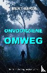 Bergs, Bert - Onvoorziene omweg