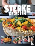 SterkInDeKeuken - Sterke Recepten - Echt kei lekker!