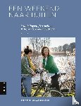 Michiels van Kessenich, Lydia - Een weekend naar buiten - Wandelingen, fietstochten & bijzondere overnachtingen