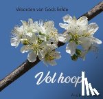 Heij, Ans - Woorden van Gods liefde vol hoop