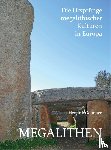 Gommer, Hendrik - Megalithen - Der Ursprung von Megalithkulturen in Europa