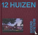 Soeters, Sjoerd - 12 Huizen