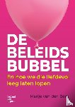 Berg, Marije van den - De beleidsbubbel