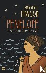 Atwood, Margaret - Penelope - De mythe van de vrouw van Odysseus