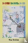 Brubee, Risa - De Brief, De Band & De Zee