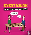 Evenboer, Tjarko, De Blouw, Eelke - Evert Kwok De 150 beste woordgrappen