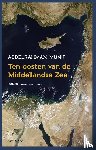 Munif, Abdelrahman - Ten Oosten van de Middellandse Zee
