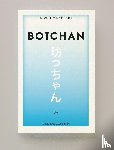 Soseki, Notsume - Botchan