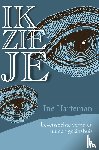 Harteman, Ine - Ik zie je