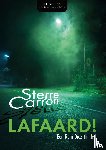 Carron, Sterre - Lafaard!
