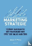 Tiffany, Jenna - Marketing-strategie - Voorkom valkuilen met deze praktijkgids voor effectieve online marketing